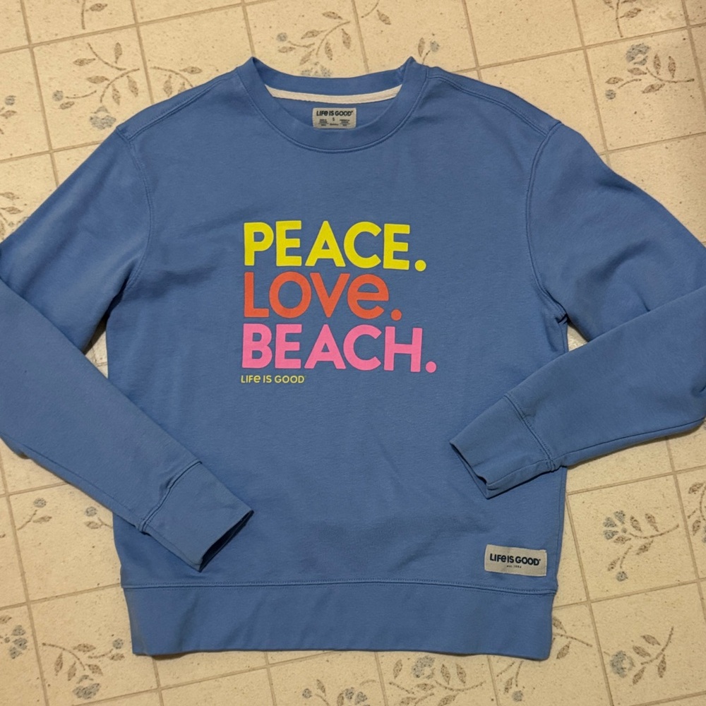 Life Is Good Women's Small Blue Crewneck Sweatshirt with Colorful Print.